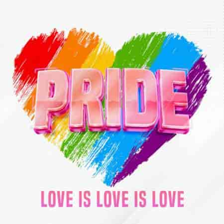 Pride Love Is Love Is Love 2023 торрентом