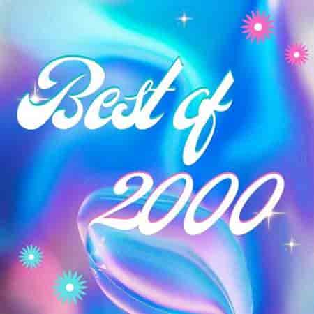 Best of 2000 2023 торрентом