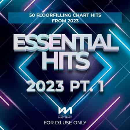 Mastermix Essential Hits 2023 Part. 1