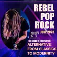 Rebel Pop Rock: Indie Release 2023 торрентом