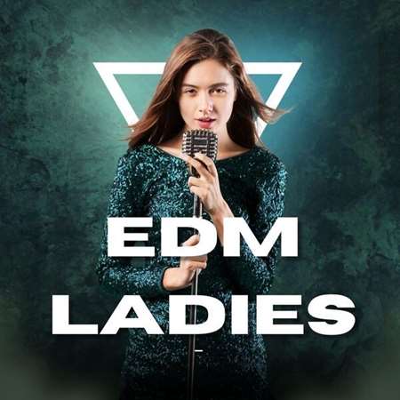 EDM Ladies 2023 торрентом