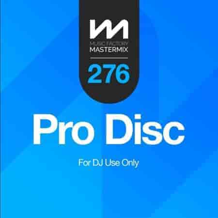 Mastermix Pro Disc 276 2023 торрентом