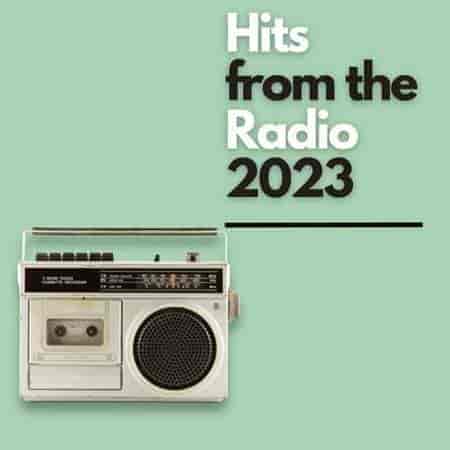 Hits from the Radio 2023 торрентом