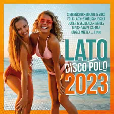 Lato z Disco Polo 2023 2023 торрентом