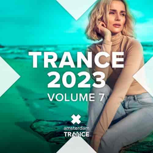 Trance 2023 Vol. 7 2023 торрентом