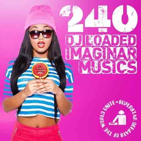 240 DJ Loaded - Imaginar Musics