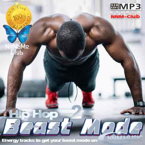 Beast Mode Hip Hop 2 2024 торрентом