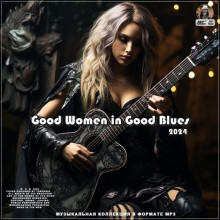 Good Women in Good Blues