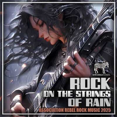 Rock On The Striпgs Of Rain 2025 торрентом