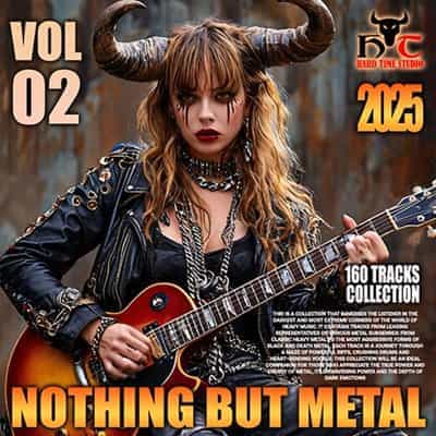 Nothing But Metal, Vol. 02 2025 торрентом