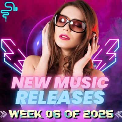 New Music Releases Week 06 2025 2025 торрентом